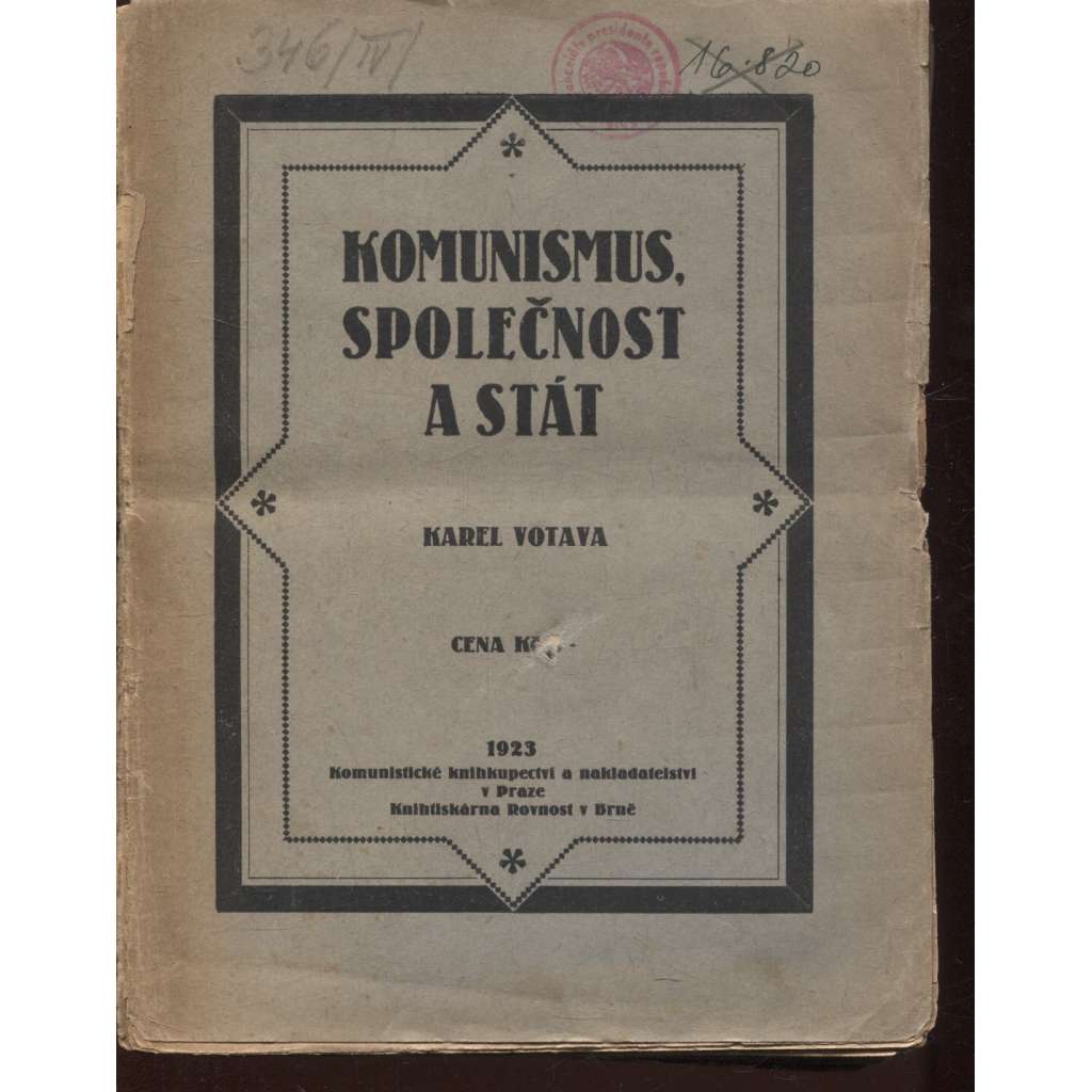 Komunismus, společnost a stát (levicová literatura, komunistická literatura)