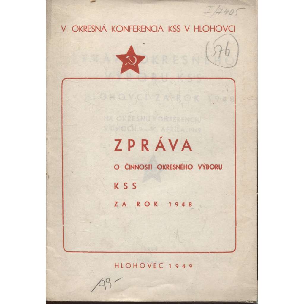 Zpráva o činnossti okresného výboru KSS za rok 1948 - Hlohovec (levicová literatura, komunistická literatura) - Slovensko, text slovensky
