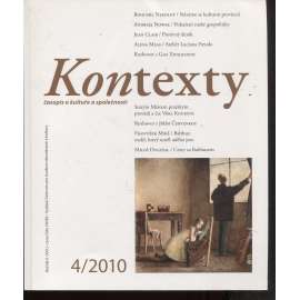 Kontexty 4/2010. Časopis o kultuře a společnosti