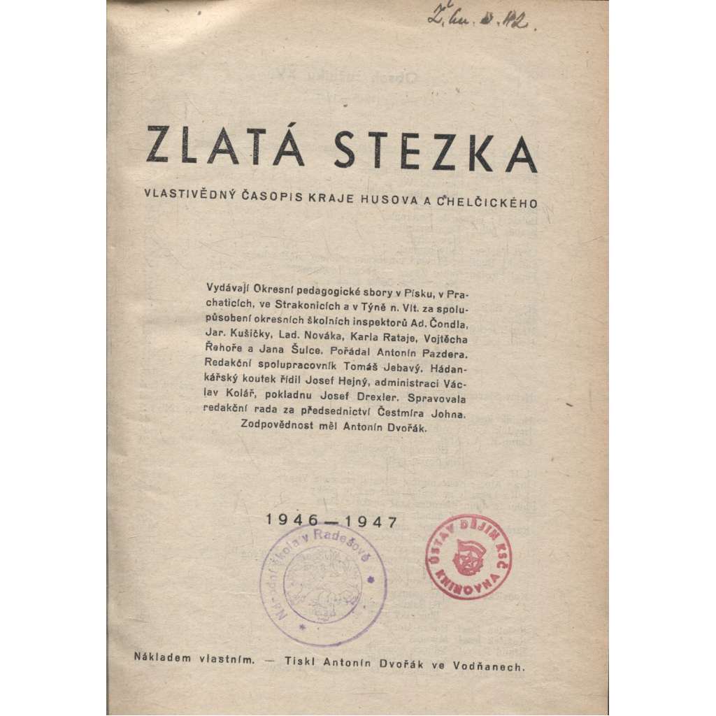 Zlatá stezka, ročník XV./1946. Vlastivědný časopis kraje Husova a Chelčického (Prachaticko, Pošumaví)