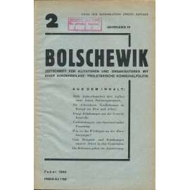Bolschewik, ročník 4, 1933, č. 2 [časopis; propaganda; KSČ; komunismus; Československo; Ostrava; Bolševik]