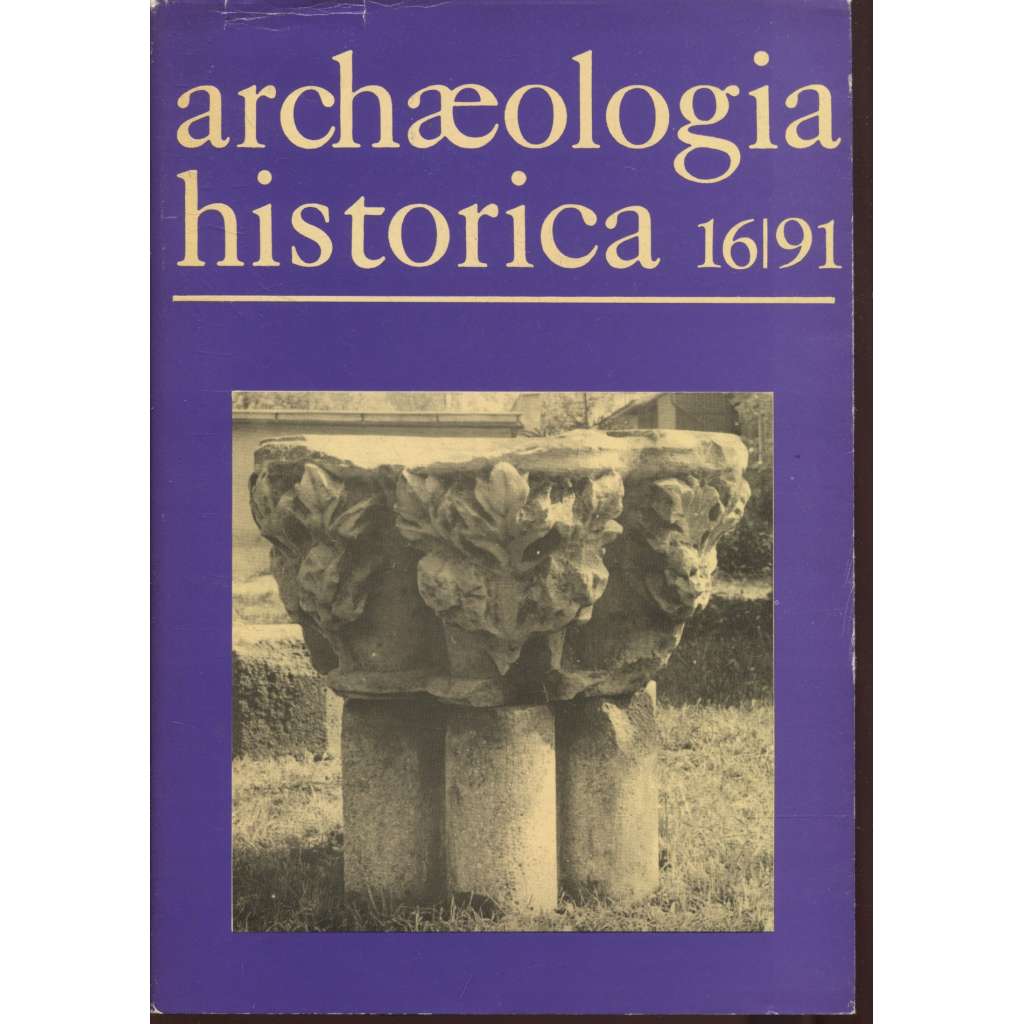 Archaeologia historica 16/1991 (archeologie středověku - zaniklá středověká sídliště a vývoj osídlení na území českých zemí a Slovenska od 11. do začátku 16. stol)