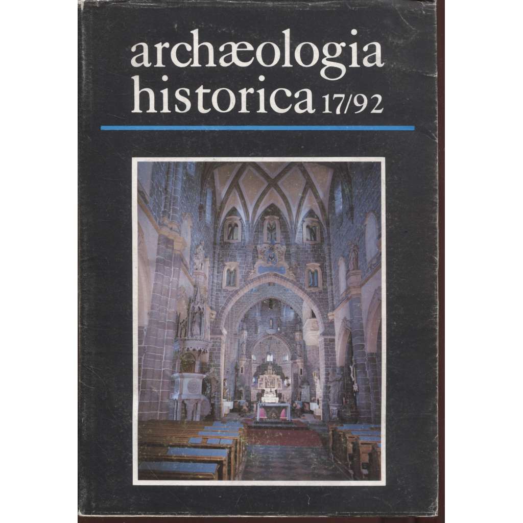 Archaeologia historica 17/1992 (archeologie středověku)