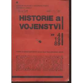 Historie a vojenství 4/1989 (Časopis k sociálně politické a historické problematice vojenství a armády)