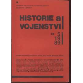 Historie a vojenství 5/1989 (Časopis k sociálně politické a historické problematice vojenství a armády)