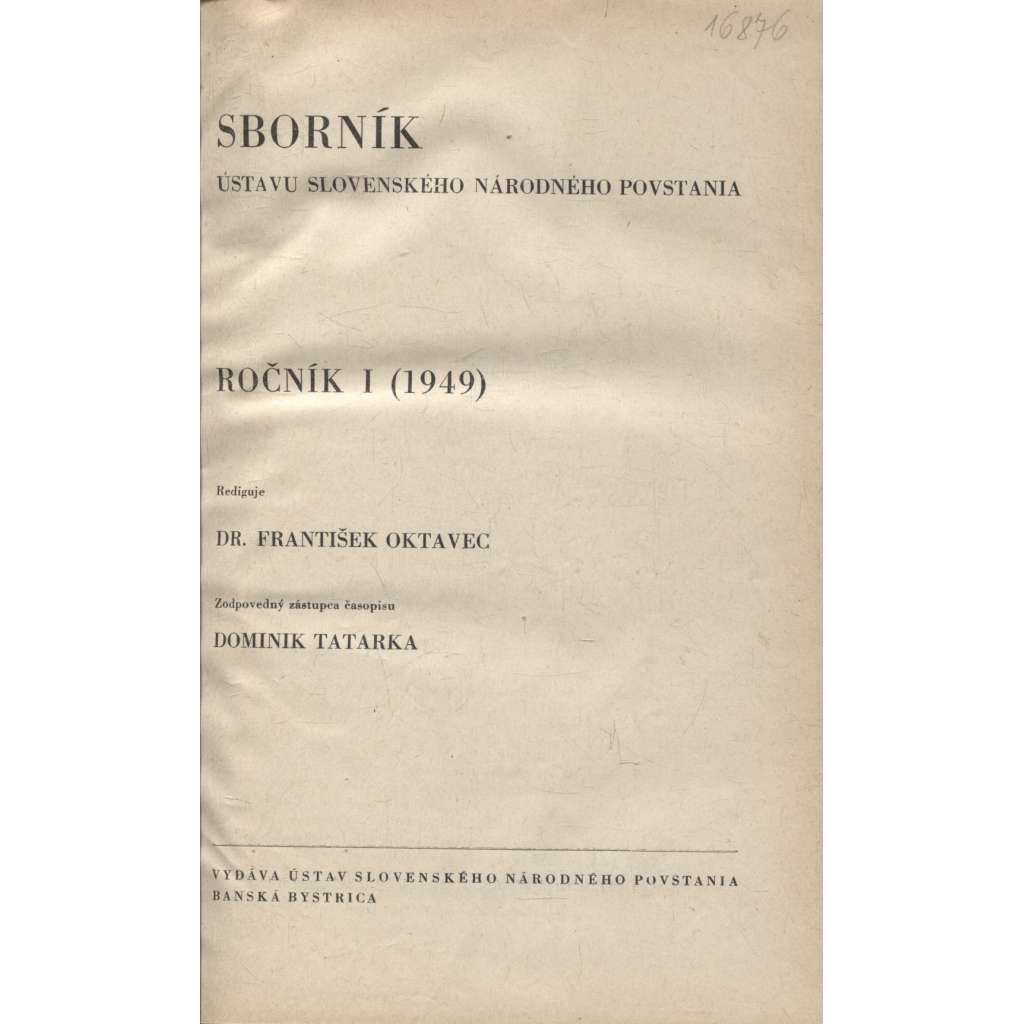 Sborník Ústavu Slovenského národného povstania, ročník I./1949 (Slovensko, text slovensky)