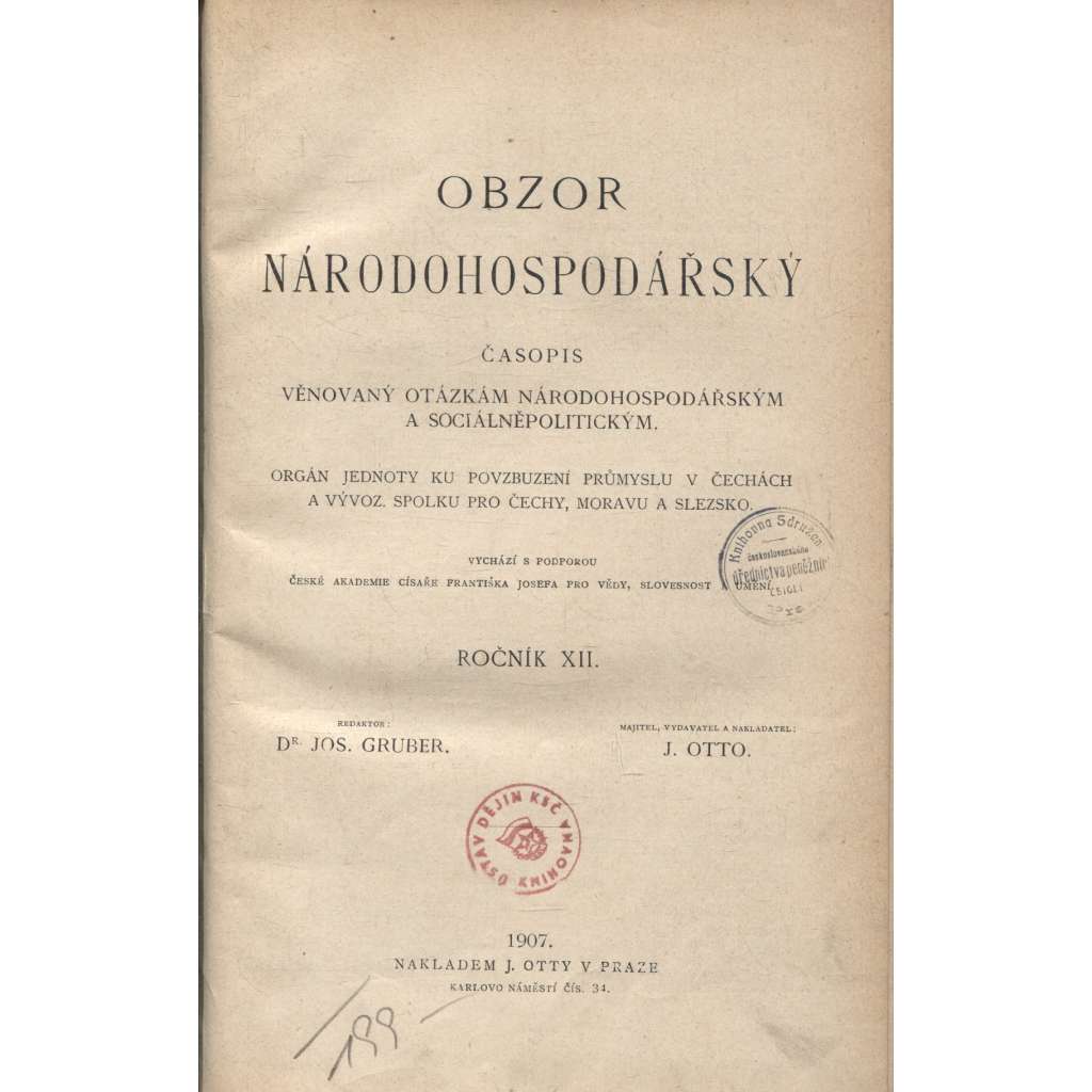 Obzor národohospodářský, ročník XII./1907. Časopis věnovaný otázkám národohospodářským a sociálněpolitickým