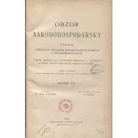 Obzor národohospodářský, ročník XII./1907. Časopis věnovaný otázkám národohospodářským a sociálněpolitickým