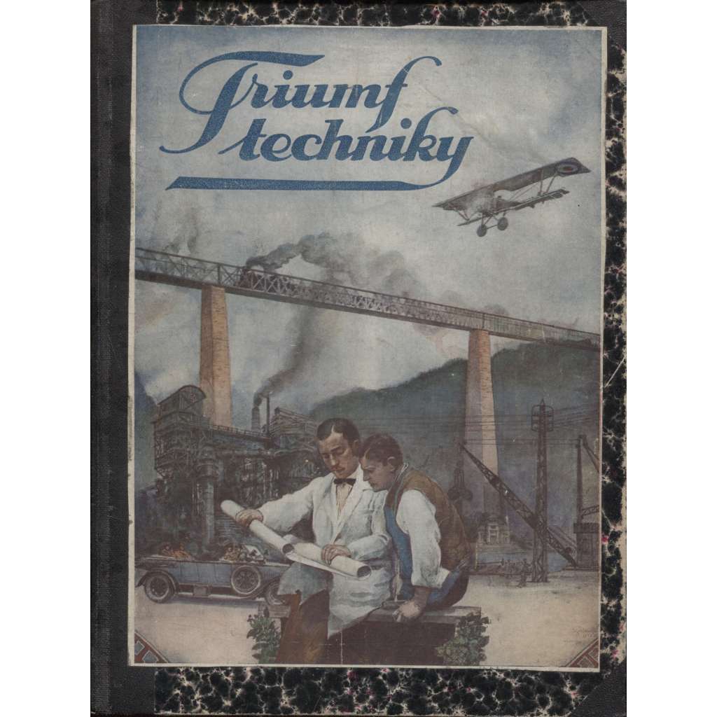 Triumf techniky 1924 - Sborník článků ze všech oborů technického vědění (technika, vynálezy)