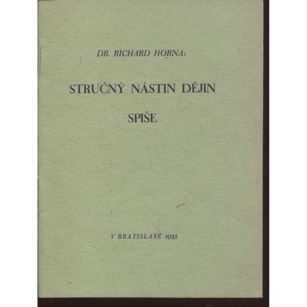 Stručný nástin dějin Spiše (Spiš)