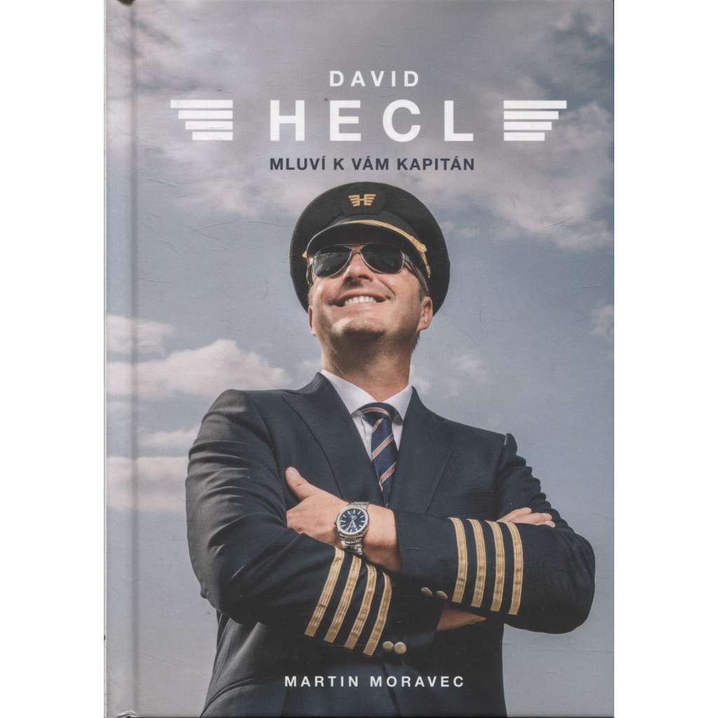 David Hecl Mluví k vám kapitán (letectví, letadla)