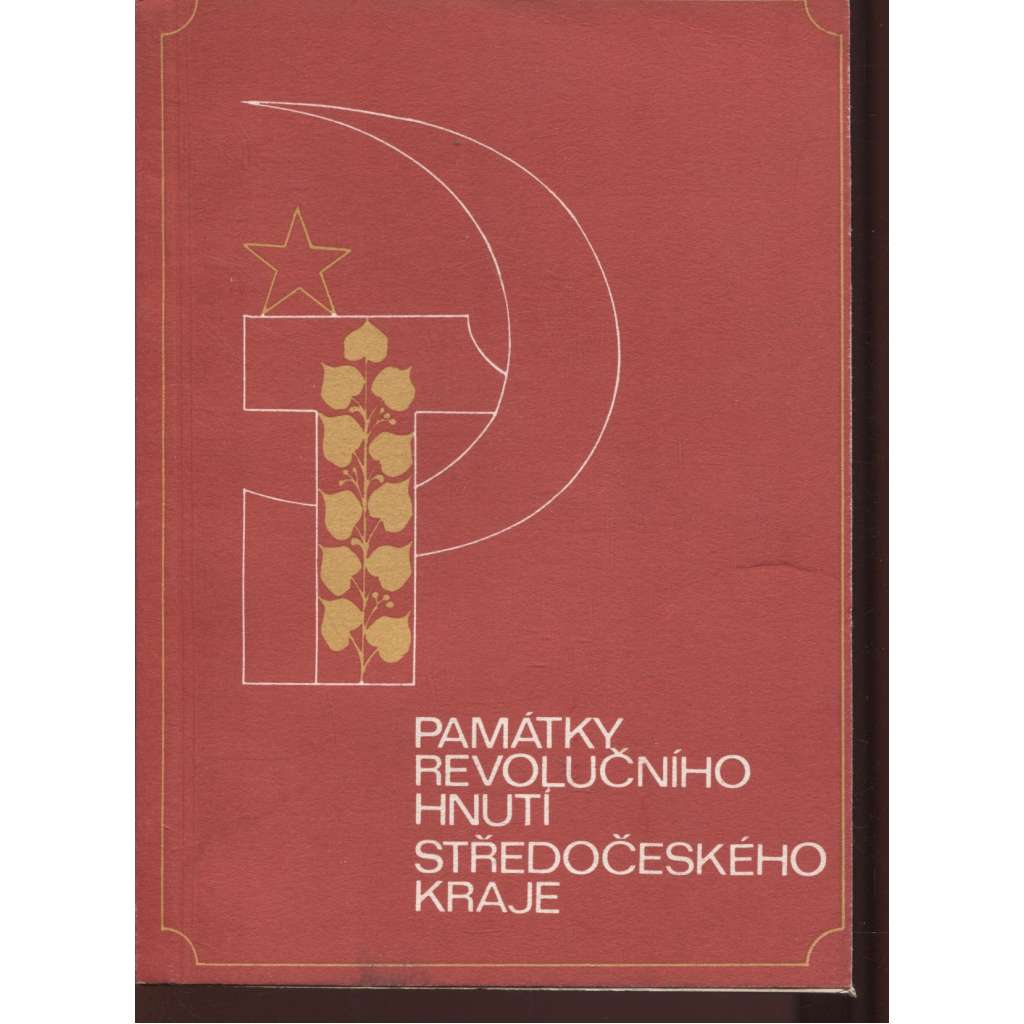Okres Nymburk - Památky revolučního hnutí Středočeského kraje [střední Čechy - pamětní desky, pomníky, komunismus]