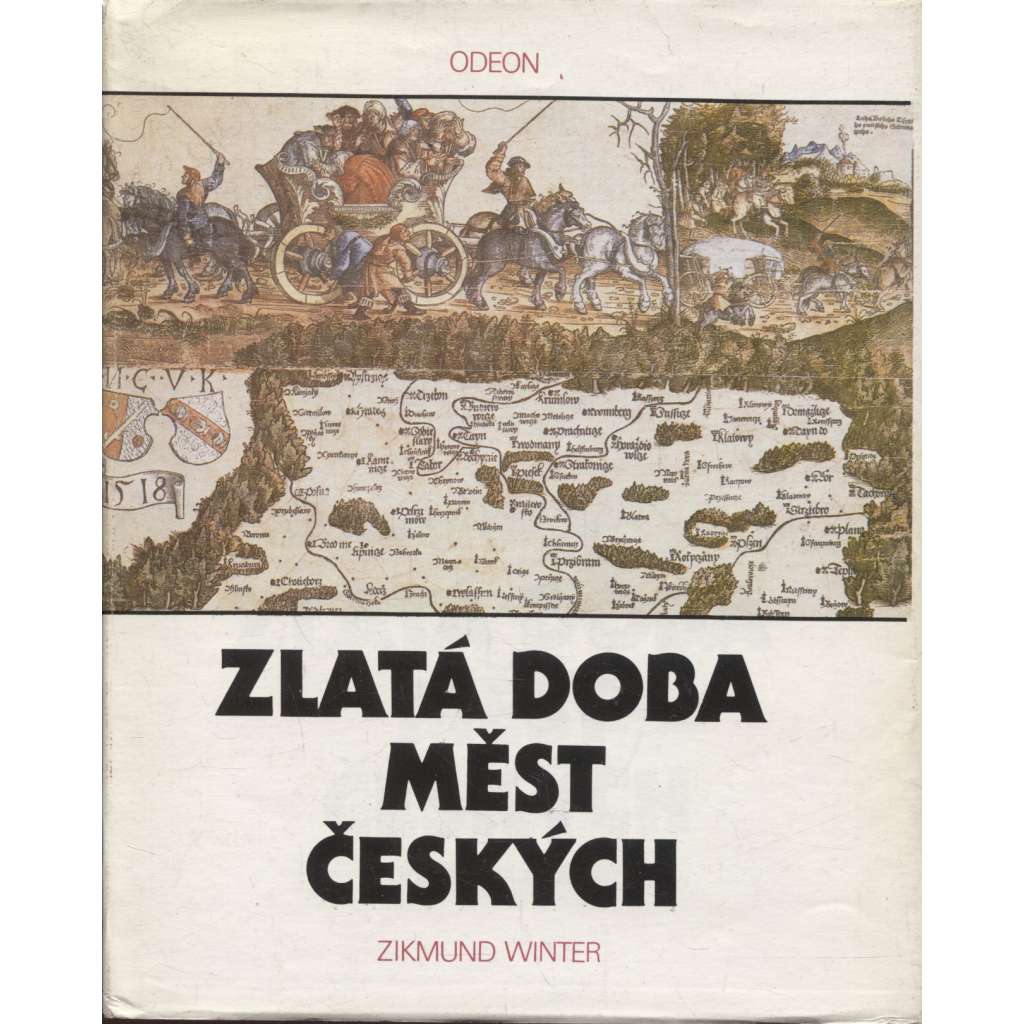 Zlatá doba měst českých [česká města, jejich kultura v 15. a 16. stol. - pozdní středověk a renesance; každodennost: školství, řemesla, náboženský život, obchod, právo ad.]