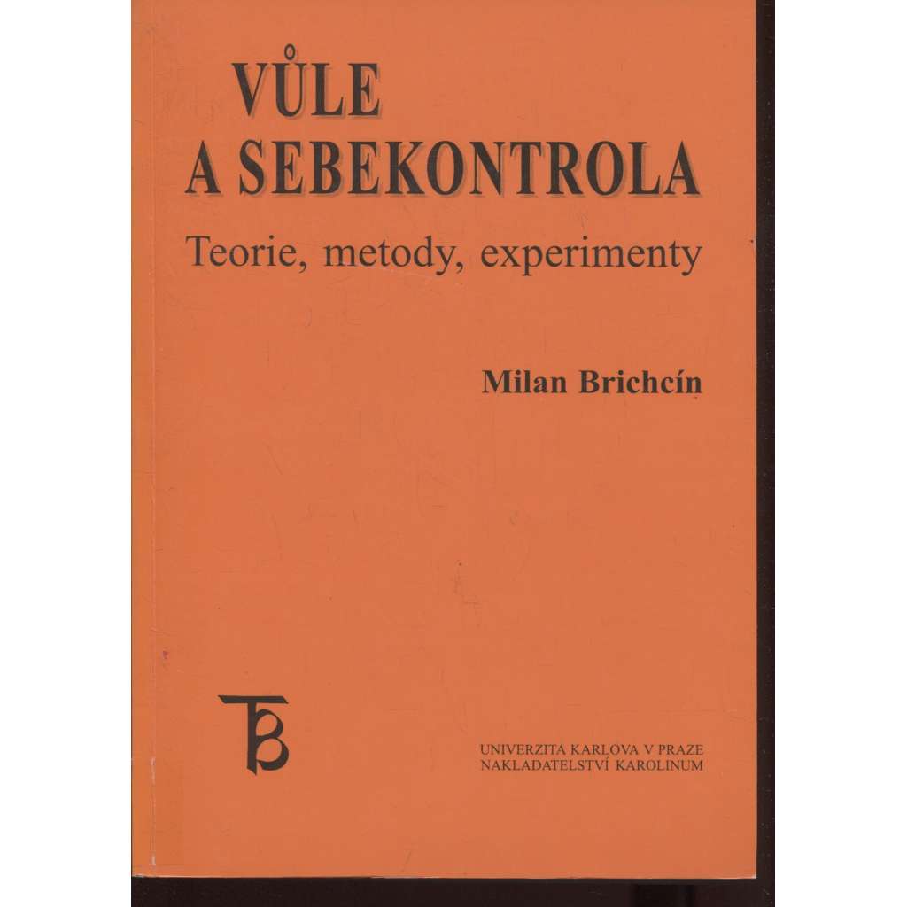 Vůle a sebekontrolaí