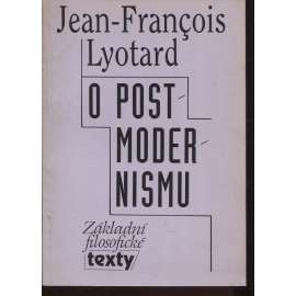O postmodernismu O postmodernismu