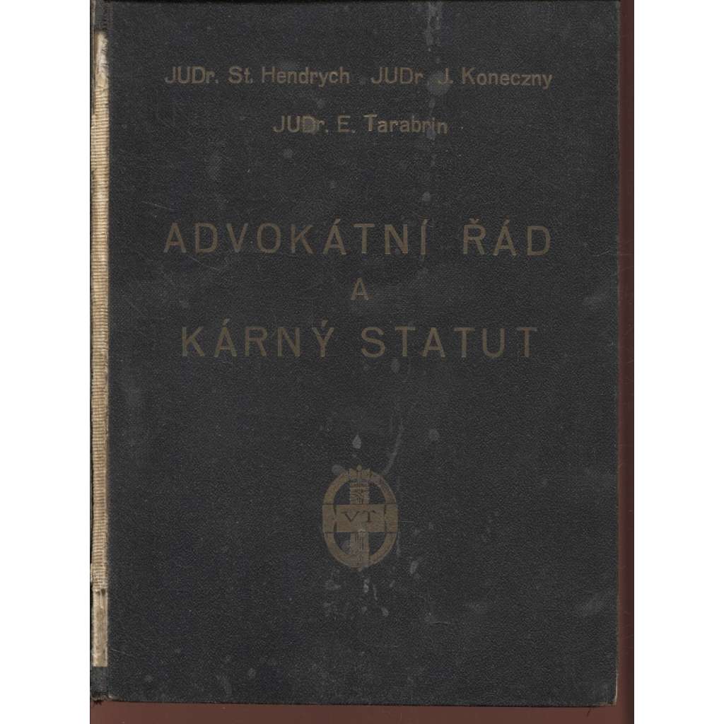 Advokátní řád a kárný statut (právo)
