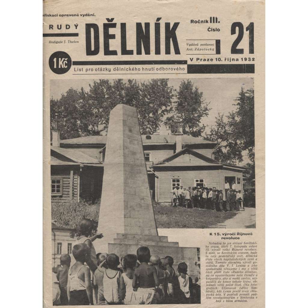 Rudý dělník, ročník III., číslo 21/1932. List pro otázky dělnického hnutí odborového (odbory, 1. republika, staré noviny)