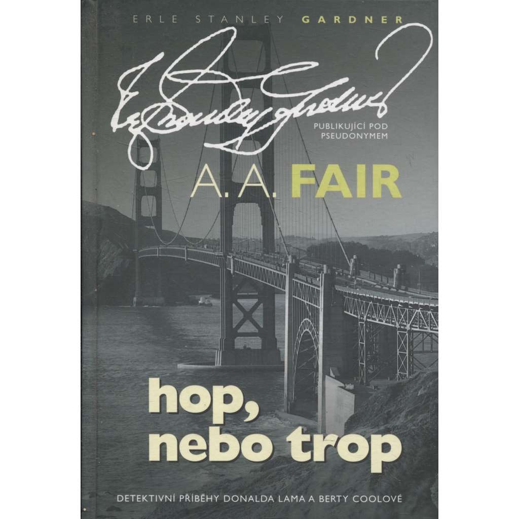 Hop nebo trop (série: Lam & Coolová)