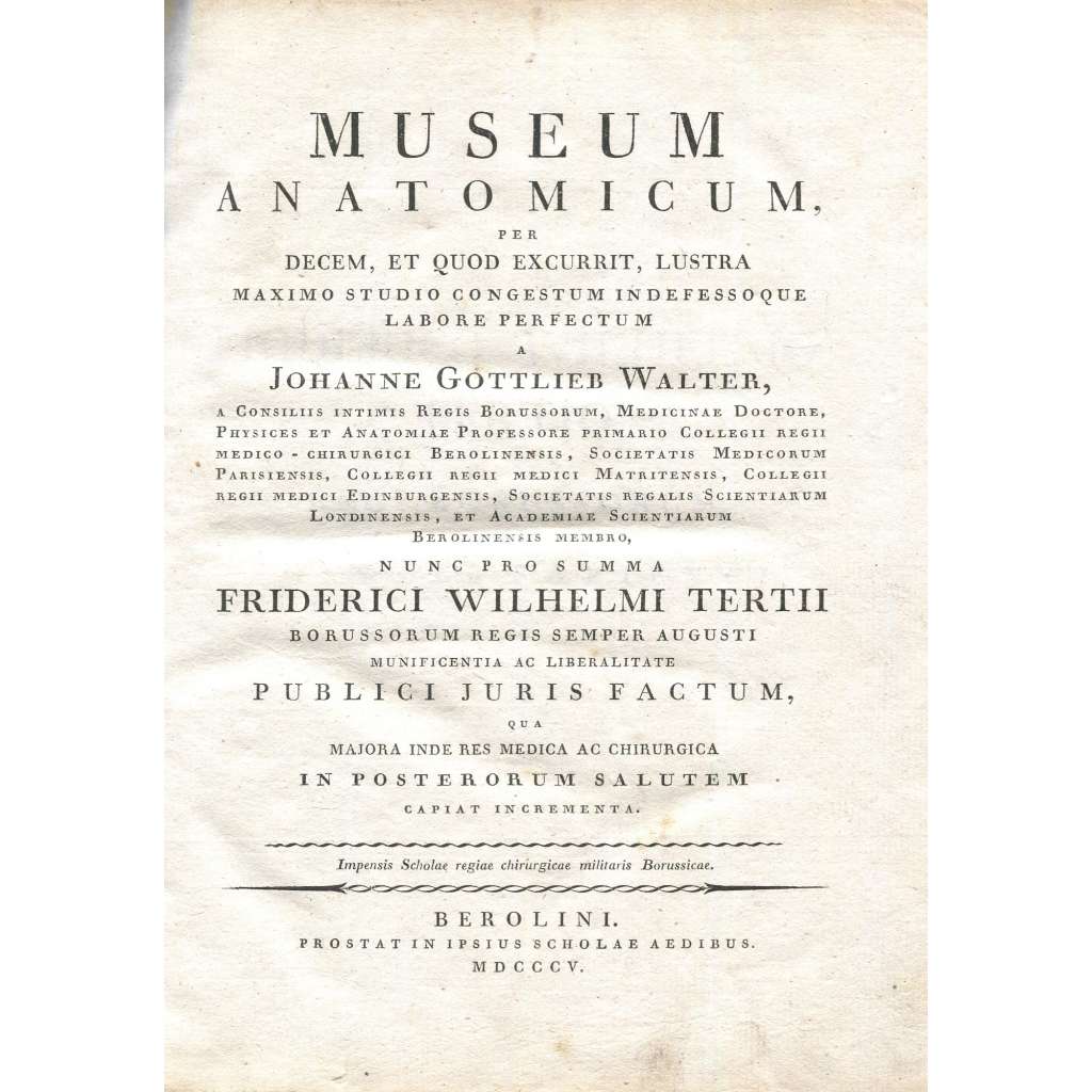 Museum Anatomicum [Anatomické muzeum, 1805; anatomie; medicína; lékařství; věda; katalog]