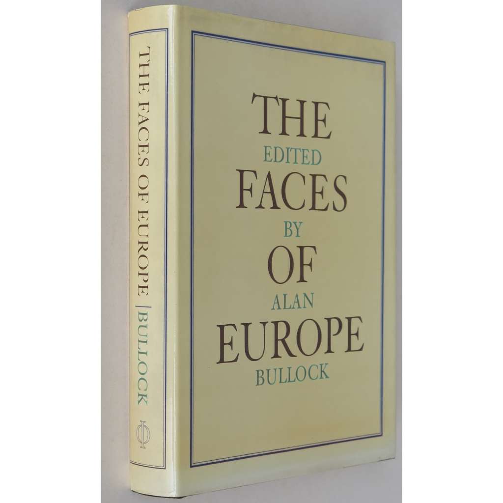 The Faces of Europe [Tváře Evropy; historie; sociální dějiny; kulturní dějiny]