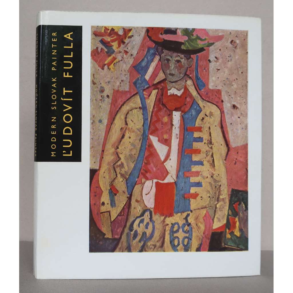 Ľudovít Fulla: Modern Slovak Painter [moderní slovenské umění, malířství]