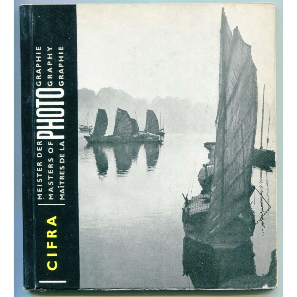 Ján Cifra [= Meister der Photographie / Masters of Photography / Maitres de la Photographie] [fotografie, Slovensko, Vietnam, fotožurnalismus]