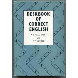 Deskbook of Correct English: A Dictionary of Spelling, Punctuation, Grammar and Usage [anglický jazyk, angličtina, anglický slovník - pravopis, interpukce, gramatika