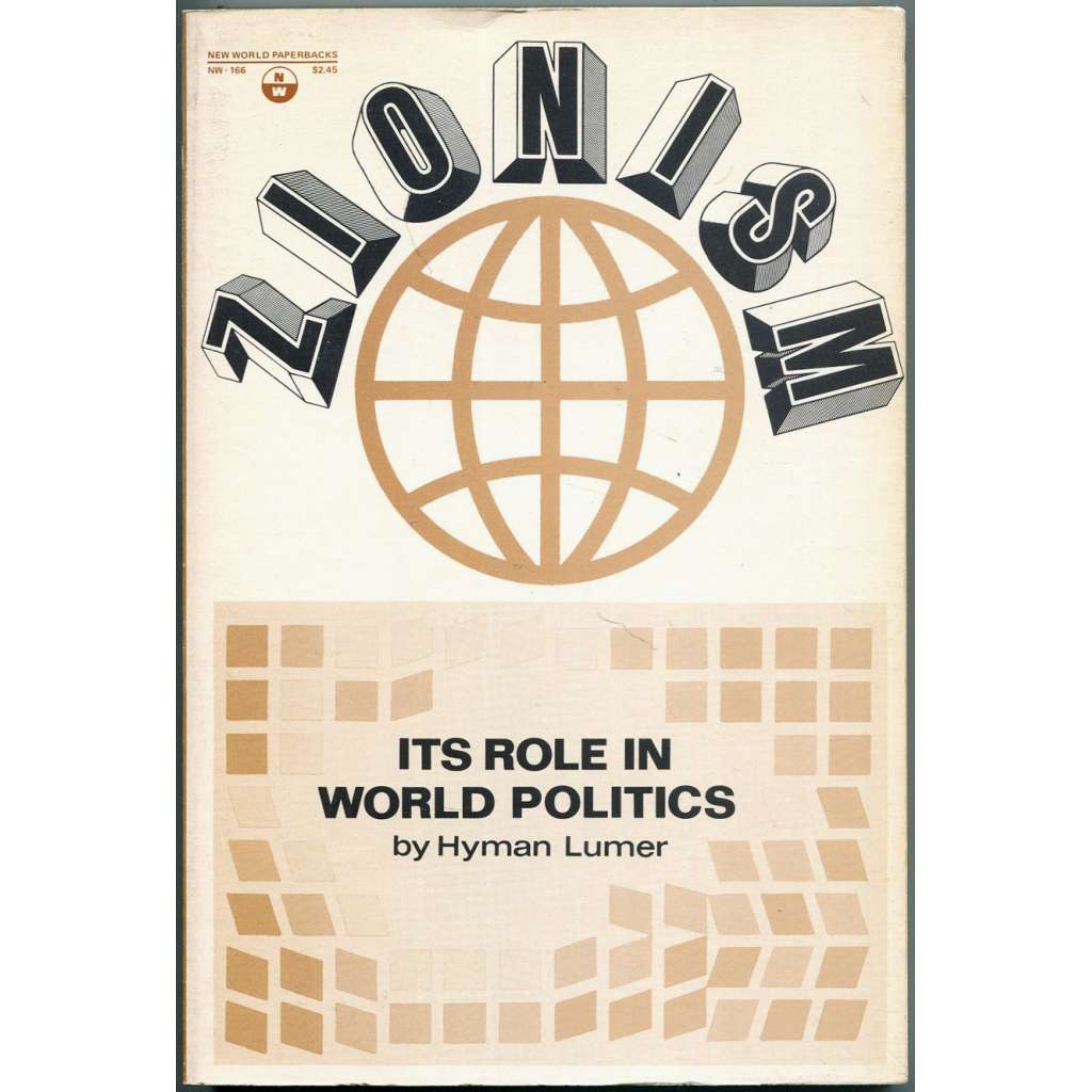 Zionism: Its Role in World Politics [Sionismus. Jeho role ve světové politice, 1973; Izrael; podpis; Palestina; Židé]
