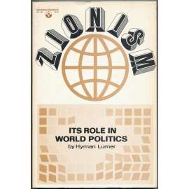 Zionism: Its Role in World Politics [Sionismus. Jeho role ve světové politice, 1973; Izrael; podpis; Palestina; Židé]