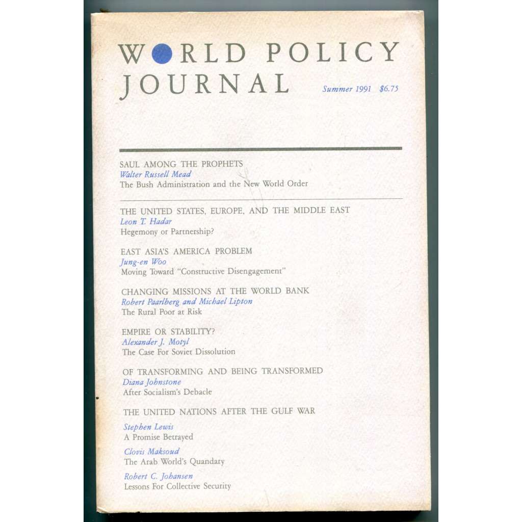 World Policy Journal. Volume VIII, No. 3, Summer 1991 [mezinárodní vztahy, světová politika, levicová politika, politologie, diplomacie, časopisy]