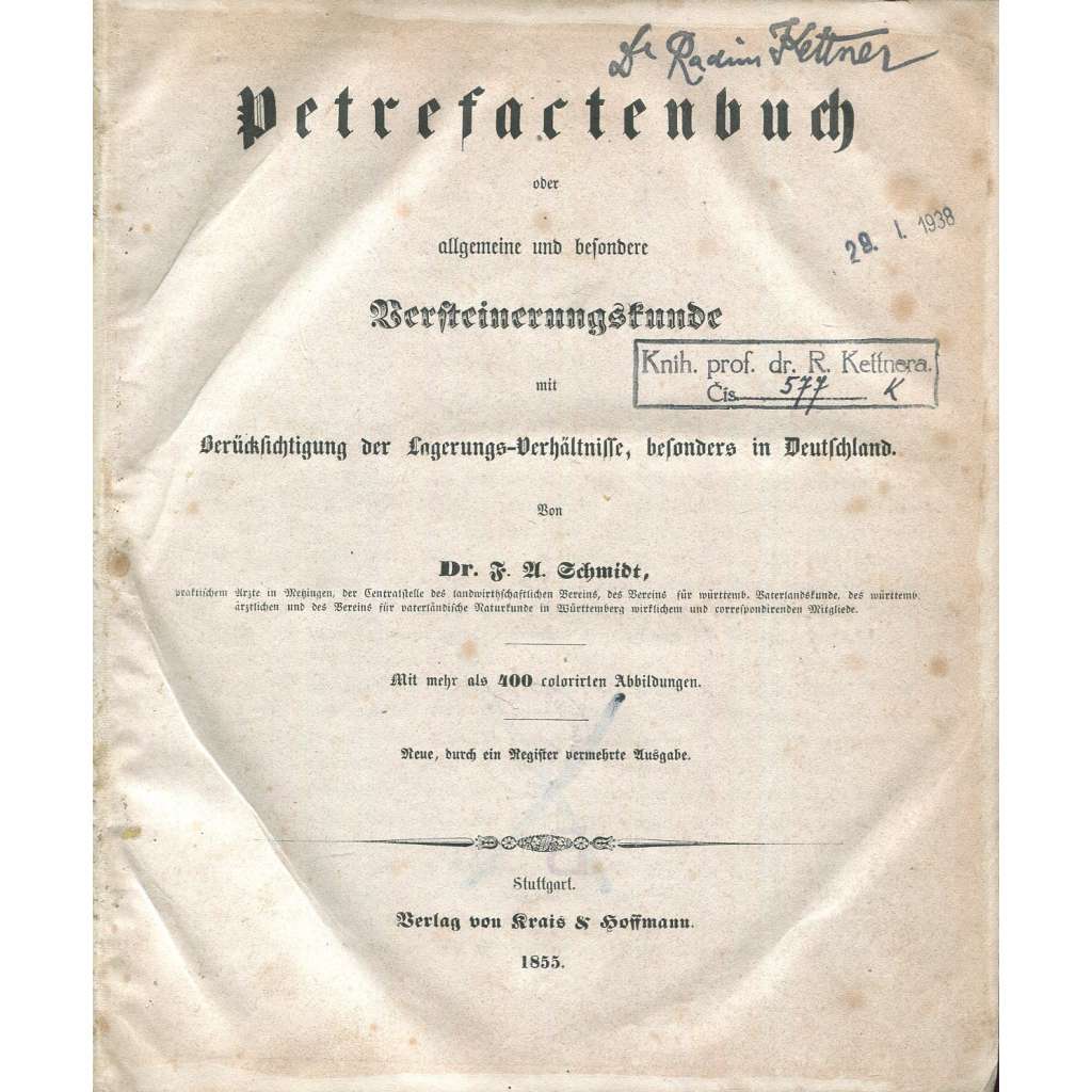 Petrefactenbuch, oder allgemeine und besondere Versteinerungskunde [1855; zkameněliny; paleontologie; litografie; rytiny]