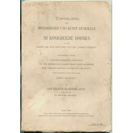 Topographie der historischen und Kunst-Denkmale im politischen Bezirke Laun [Soupis památek; Louny; památky; umění]