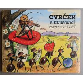 Vojtěch Kubašta - Cvrček a mravenci [dětské leporelo, dětské knihy, básničky]