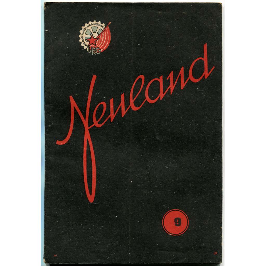 Neuland, 1932, č. 9 [časopis; německy; ateismus; náboženství; SSSR; Sovětský svaz; Rusko; propaganda; Das]