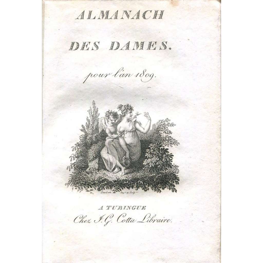 Almanach des Dames pour l'an 1809 [Almanach dam pro rok 1809; básně; poezie; literatura; ženy]