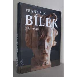František Bílek (1872-1941), AJ verze [dějiny umění, sochařství, architektura, grafika, symbolismus, mysticismus, secese]