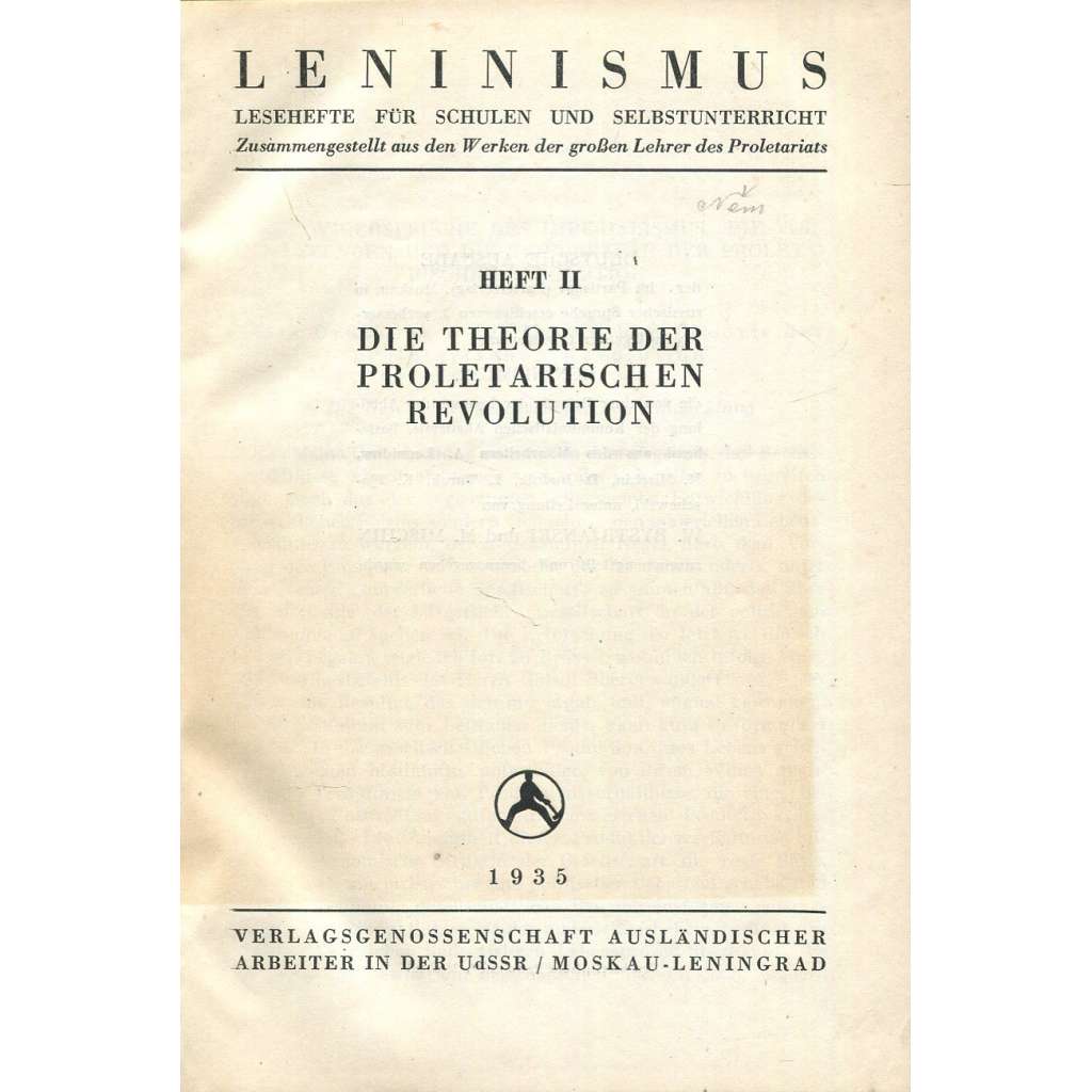 Leninismus, sv. 2. Die Theorie der proletarischen Revolution [komunismus; ideologie; stalinismus; revoluce]