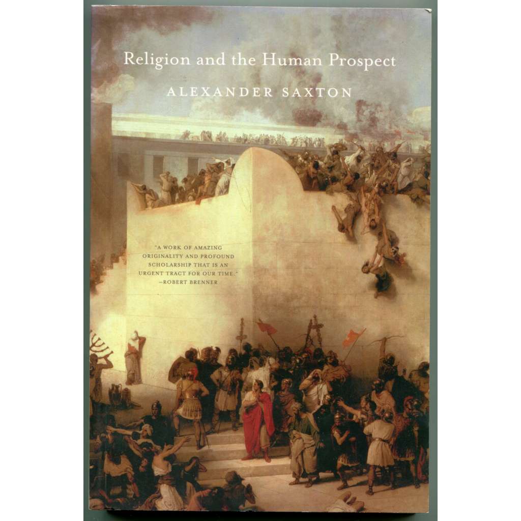 Religion and the Human Prospect [víra, náboženství, kulturní dějiny, sociální a kulturní antropologie, vývoj víry, vývojová psychologie]