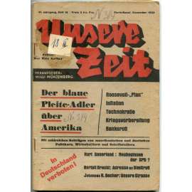 Unsere Zeit [Der rote Aufbau], roč. 6, 1933, č. 16 [komunismus; antifašismus; KPD; Německo; časopis]