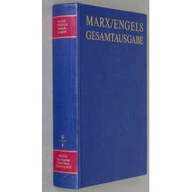 Karl Marx, Friedrich Engels: Gesamtausgabe (MEGA), sv. II/6, Text [sebrané spisy; kritické vydání; Kapitál]