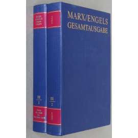 Karl Marx, Friedrich Engels: Gesamtausgabe (MEGA), sv. III/2, Text + Apparat [sebrané spisy; kritické vydání; dopisy; korespondence]