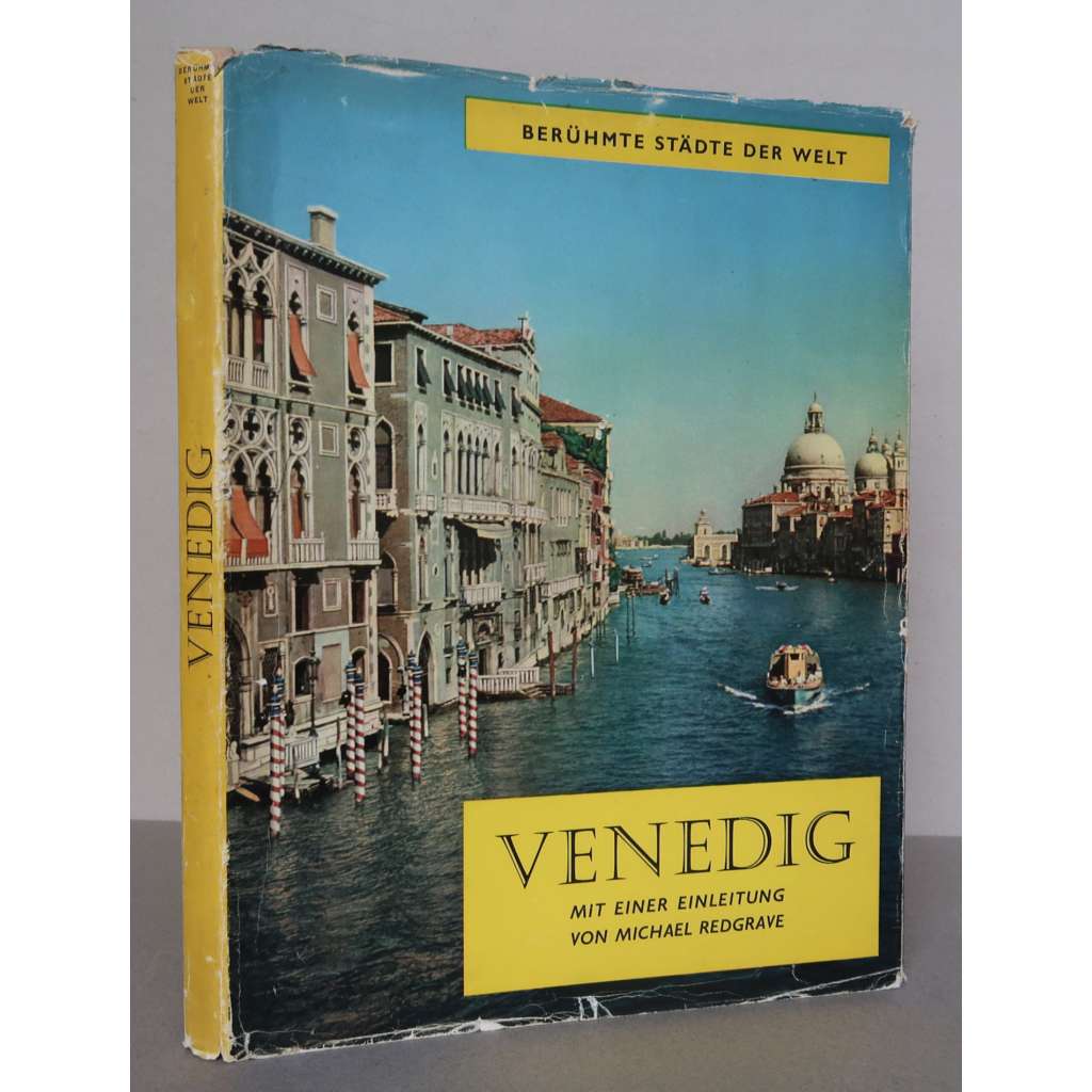 Venice / Venise / Venedig [= Berühmte Städte der Welt][Benátky, fotopublikace]