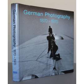 German Photography 1870-1970: Power of a Medium [německá fotografie, dějiny fotografie, katalog]