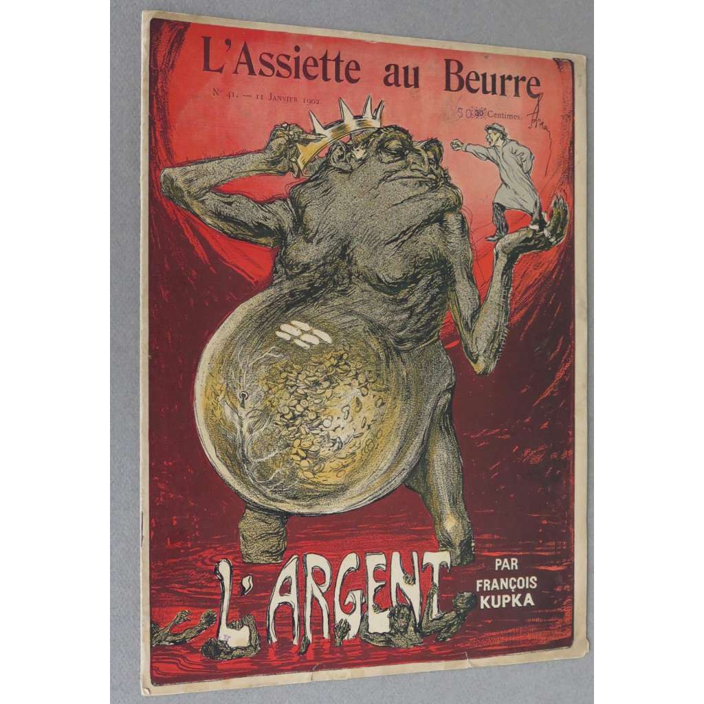 L'Argent par François Kupka. L'Assiette au Beurre, č. 41, 11. 1. 1902 [Peníze; kresby; karikatury; umění]