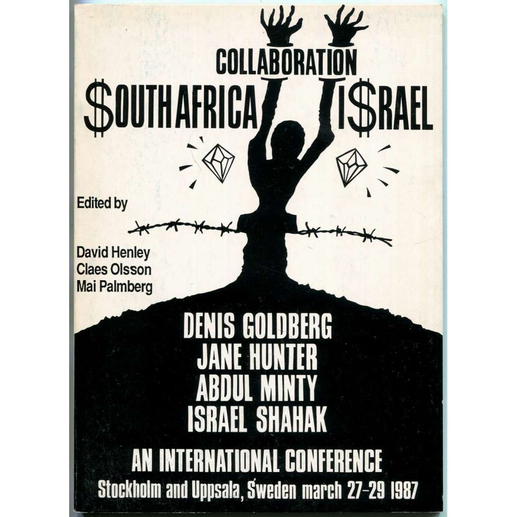 Collaboration South Africa - Israel [Jihoafrická republika; Jižní Afrika; JAR; Izrael; zbrojní průmysl; apartheid]