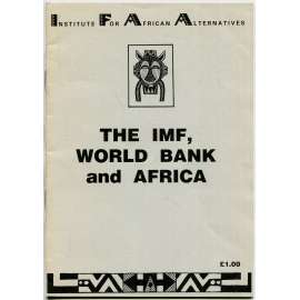 The IMF, World Bank and Africa [Mezinárodní měnový fond, Světová banka a Afrika]