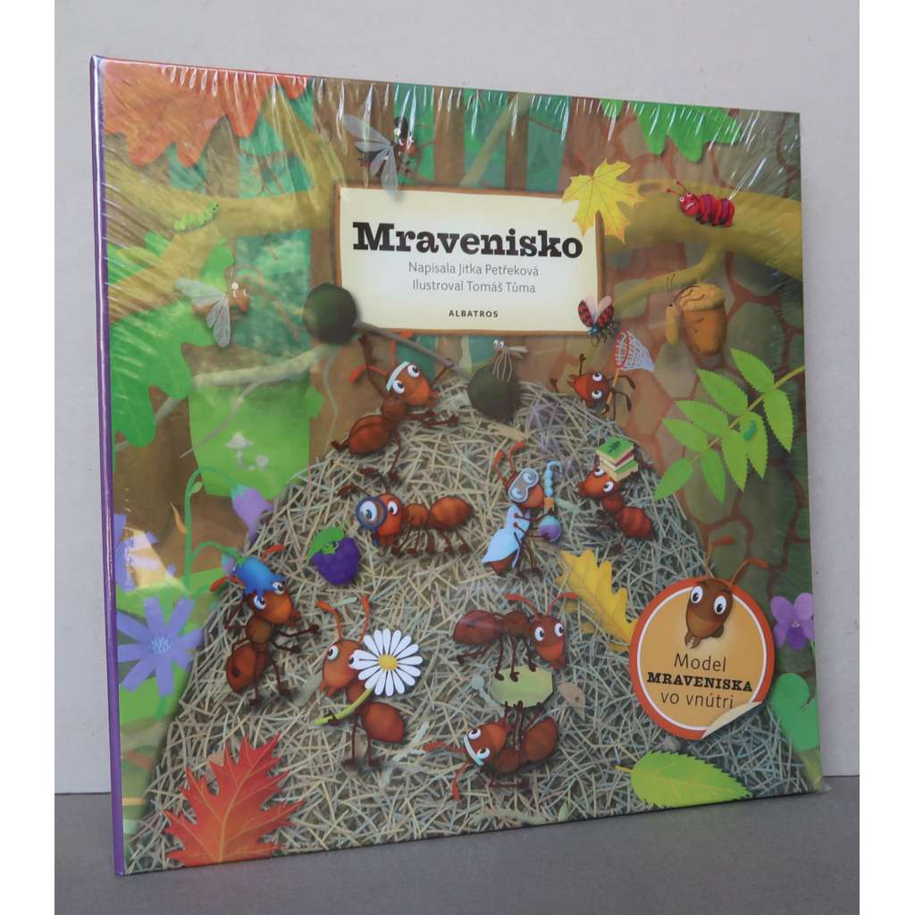 Mravenisko [mravenci, encyklopedie mravenců, prostorový model mraveniště, pop-up rozkládací kniha, dětské naučné knihy, slovenská jazyková mutace]