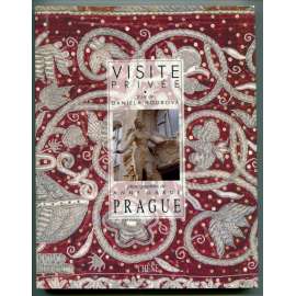 Visite Privée: Prague [Praha, turistický průvodce, fotopublikace]