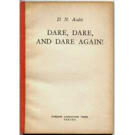 Dare, Dare, and Dare Again! [1964; Komunistická strana Indonésie; komunismus]