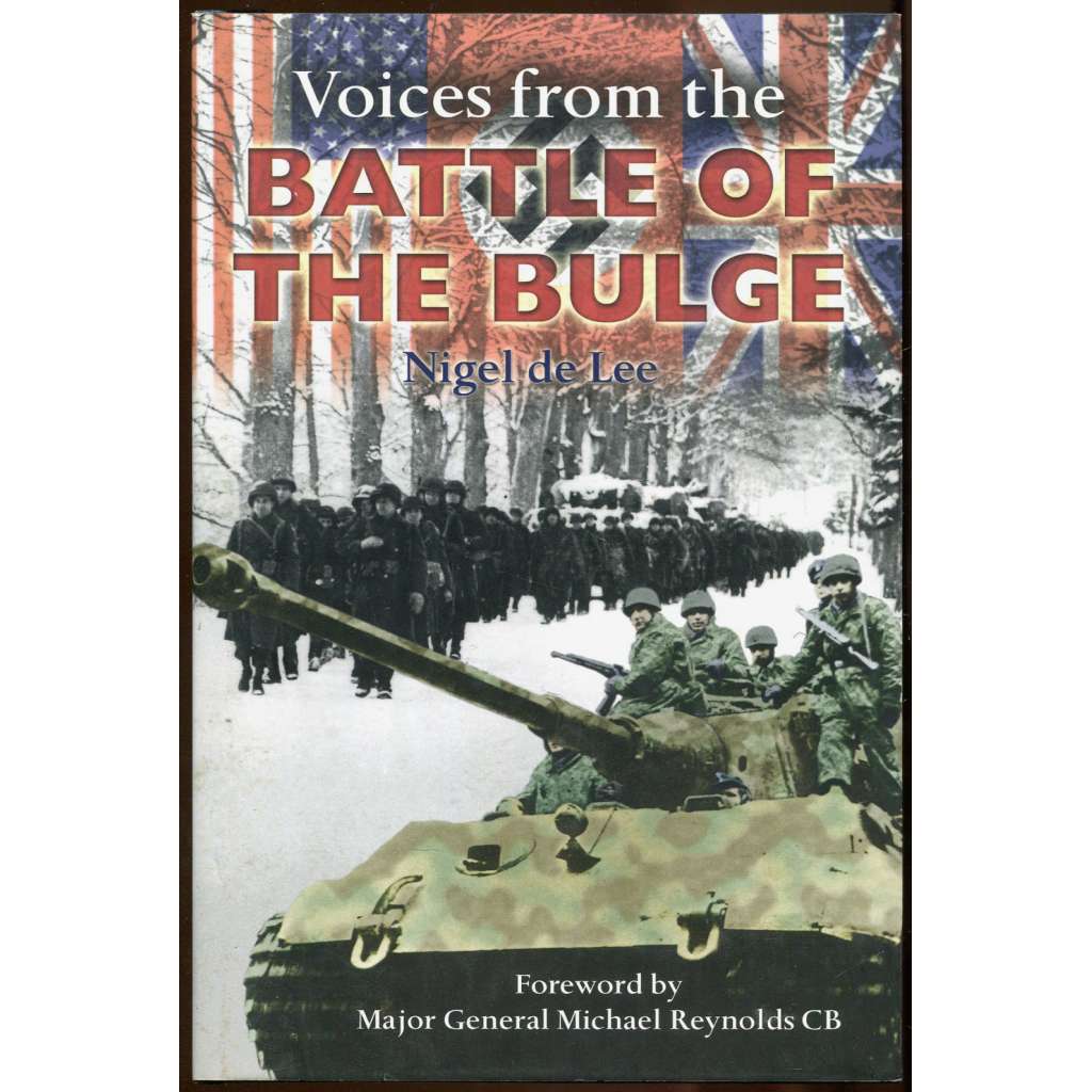 Voices from the Battle of the Bulge [bitva v Ardenách; ofenzíva; historie; druhá světová válka; Ardeny]